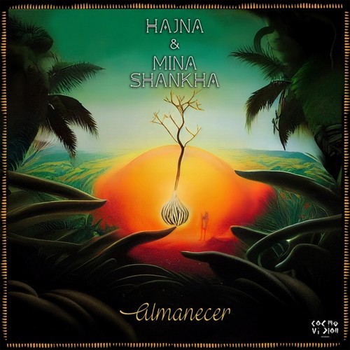 Hajna & Mina Shankha - Almanecer